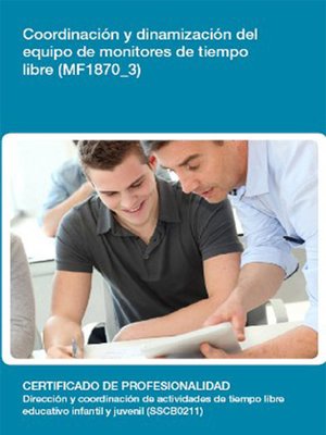 cover image of MF1870_3--Coordinación y dinamización del equipo de monitores de tiempo libre